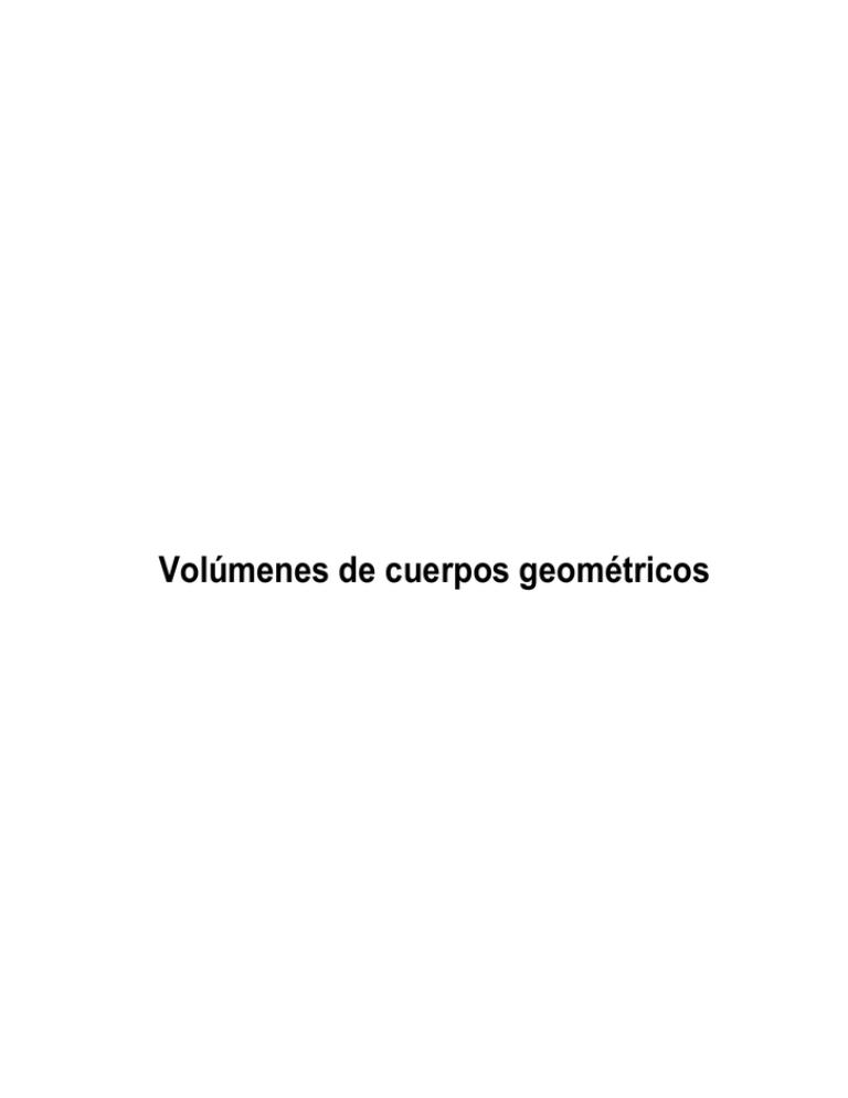 Áreas Y Volúmenes De Cuerpos Geométricos