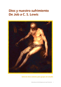 Dios y nuestro sufrimiento De Job a C. S. Lewis