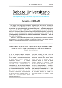 La Ley de Educación Superior actualmente vigente en el país, ha