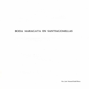 Boda maragata en Santiagomillas, por José Manuel Sutil