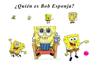 ¿Quién es Bob Esponja?