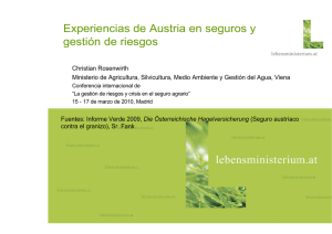 Experiencias de Austria en seguros y gestión de riesgos. D