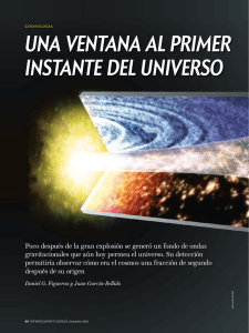 Una ventana al primer instante del Universo