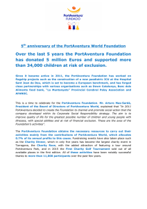 Over the last 5 years the PortAventura Foundation has donated 5