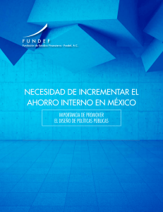 necesidad de incrementar el ahorro interno en méxico