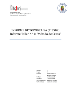 INFORME DE TOPOGRAFíA (CI3502) Informe Taller N° 1 - U