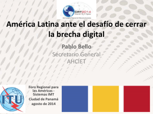 América Latina ante el desafío de cerrar la brecha digital