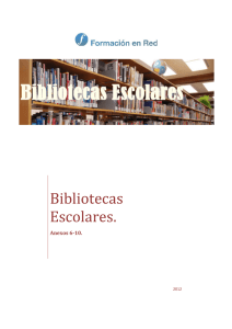 Bibliotecas Escolares - INTEF - Ministerio de Educación, Cultura y
