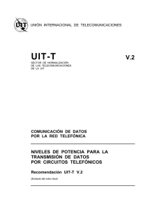 UIT-T Rec. V.2 (11/88) Niveles de potencia para la transmisión