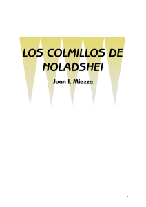 Miezza, Juan I - Los Colmillos de Noladshei