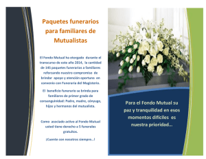 Paquetes funerarios para familiares de Mutualistas