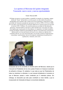 Los aportes al Mercosur del quinto integrante