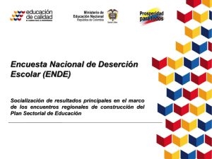 Encuesta Nacional de Deserción Escolar (ENDE)