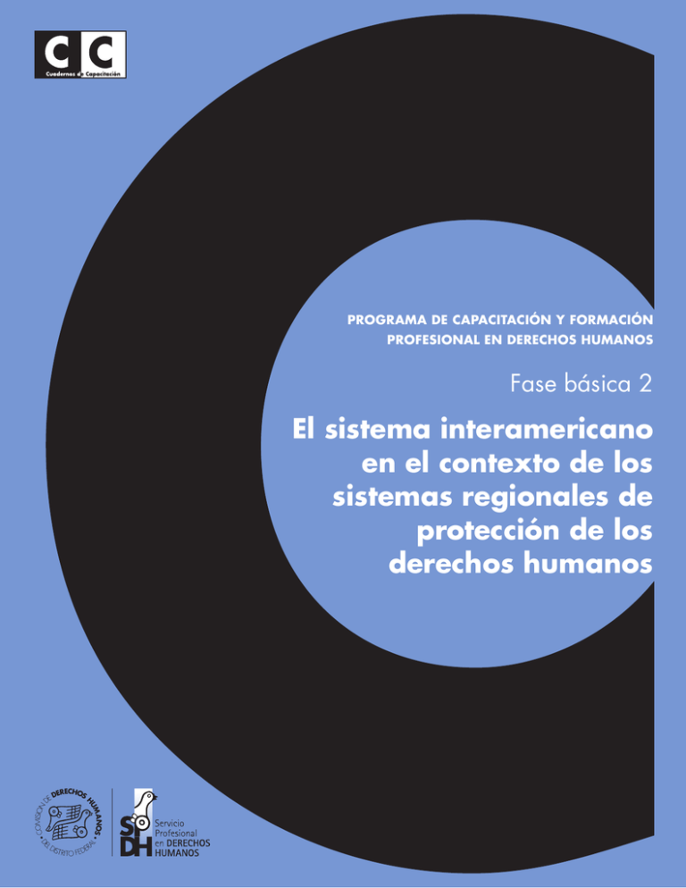 El Sistema Interamericano En El Contexto De Los Sistemas Regionales