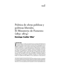 Política de obras públicas y políticas liberales. El Ministerio de