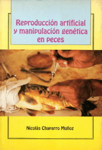 Reproducción artificial y manipulación genética en peces