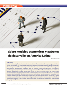 Sobre modelos económicos y patrones de desarrollo en