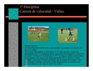 1ª Disciplina Carrera de velocidad / Vallas.