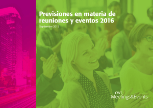 Previsiones en materia de reuniones y eventos 2016