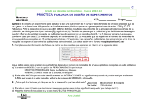 PRÁCTICA EVALUADA DE DISEÑO DE EXPERIMENTOS Ana Justel