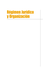 Régimen Jurídico y Organización