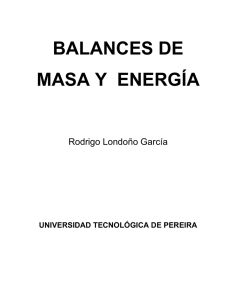 BALANCES DE MASA Y ENERGÍA