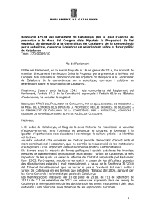 1 Resolució 479/X del Parlament de Catalunya, per la qual s`acorda
