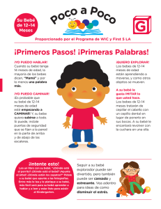 ¡Primeros Pasos! ¡Primeras Palabras!