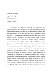 Magnífico Sr. Rector Apreciados colegas Queridos amigos Señoras