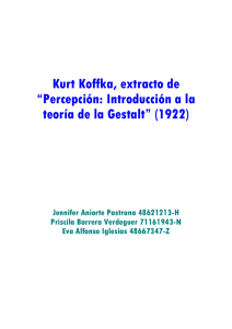Kurt Koffka, extracto de “Percepción: Introducción a la teoría de la