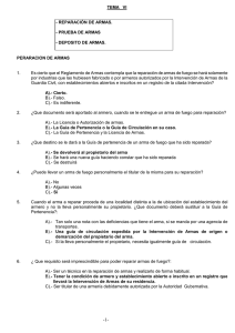 TEMA VI PERARACION DE ARMAS 1. Es cierto que el Reglamento