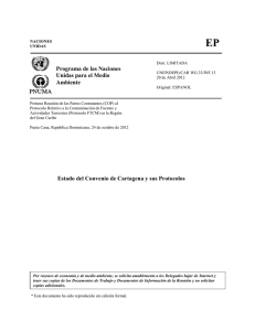 Estado del Convenio de Cartagena y sus Protocolos Programa de