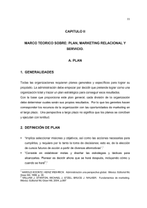 Capítulo II : Marco teórico sobre: plan, marketing relacional y servicio