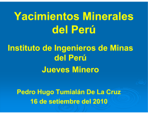 Yacimientos Minerales Yacimientos Minerales del Perú