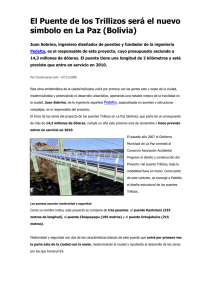 El Puente de los Trillizos será el nuevo símbolo en La Paz