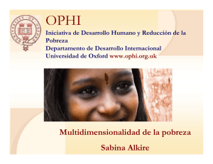 Multidimensionalidad de la pobreza Sabina Alkire