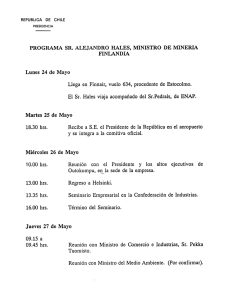 PROGRAMA SR. ALEJANDRO HALES, MINISTRO DE MINERIA
