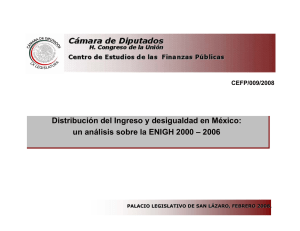 Distribución del Ingreso y desigualdad en México