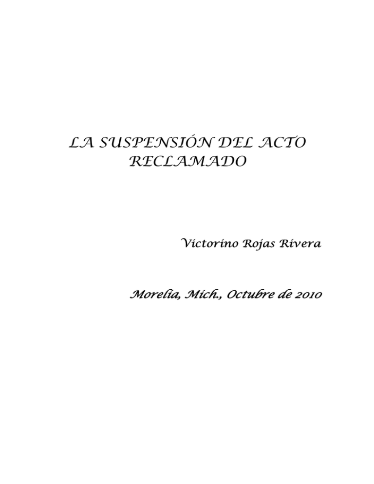 La Suspensión Del Acto Reclamado - Poder Judicial Del Estado De