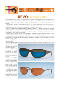 La historia de las gafas de sol Revo se inicia en los años —80