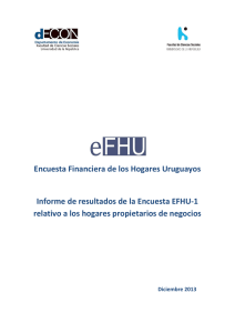 Encuesta Financiera de los Hogares Uruguayos Informe de
