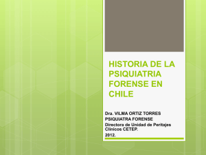 HISTORIA DE LA PSIQUIATRIA FORENSE EN CHILE