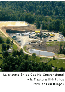 La extracción de Gas No Convencional y la Fractura
