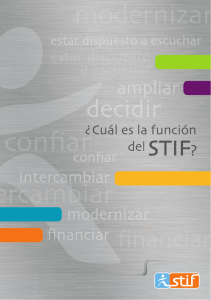 El STIF diseña, organiza y financia