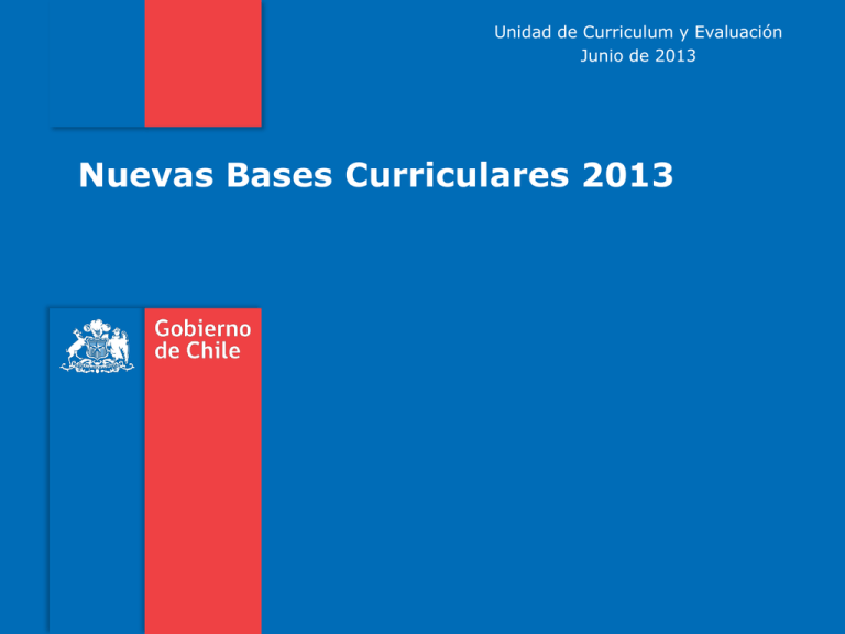 Nuevas Bases Curriculares 2013