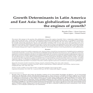 Growth Determinants in Latin America and East Asia: has
