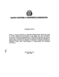 Aplicación de la Tercera Resolución adopta por la Junta Monetaria