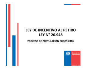 LEY DE INCENTIVO AL RETIRO LEY N° 20.948