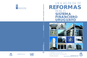Una agenda de reformas para el sistema financiero uruguayo.