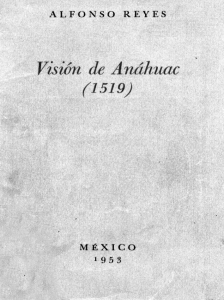 Visión de Anáhuac (1519) - Biblioteca Virtual Miguel de Cervantes